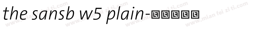 the sansb w5 plain字体转换